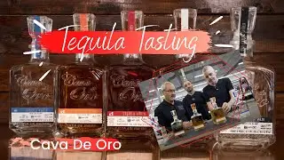 Tequila Tastings - Cava De Oro Tequila