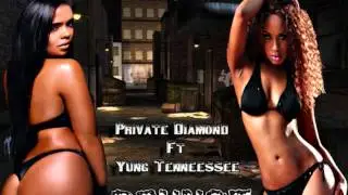 Private Diamond | Twerk Bounce Ft. Yung Tennessee [Prod. By Lens C ]