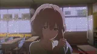 Erisu Smile For Me - A Silent Voice AMV (Lyrics)