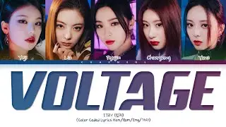 ITZY 'Voltage' Lyrics (イッジ Voltage) Color Coded Lyrics