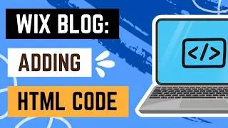 Wix Blog: Adding HTML Code to a Blog Post