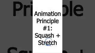Squash + Stretch in Animation (Bouncing Ball)