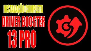 INSTALL DRIVER BOOSTER 13 PRO 2026 - Quick Installation and Activation!
