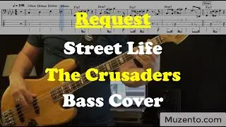 Street Life   The Crusaders   Bass Cover   Request