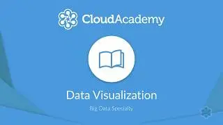 AWS Big Data: What is Data Visualization?