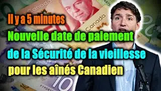 Il y a 5 minutes- Nouvelle date de paiement de la Sécurité de la vieillesse pour les aînés Canadien
