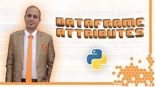 Pandas Data Frame Attributes