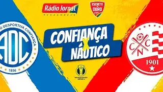 CONFIANÇA X NÁUTICO AO VIVO, pelo CAMPEONATO BRASILEIRO, com o ESCRETE DE OURO DA RÁDIO JORNAL