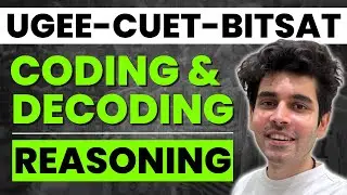 UGEE BITSAT CUET - Coding Decoding 