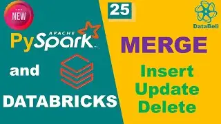 Merge Operation Explained in PySpark | Insert, Update & Delete Data