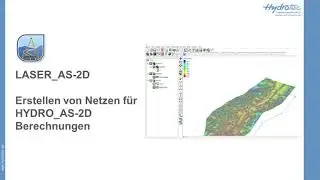 LASER_AS-2D: Erstellen von Netzen für HYDRO_AS-2D Berechnungen