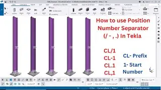 Part / Assembly Position Number Separator | Tekla Structures | Tamil
