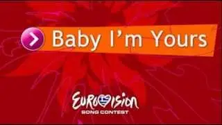Baby I'm Yours - Eurovision Song Contest 2012 (Greek Entry Candidate)