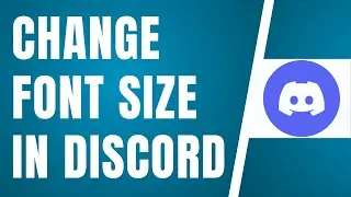 How To Change Font Size In Discord | Discord Font Size ✅ Tutorial