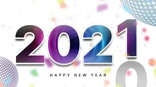 Free Download and Create Happy New Year 2021 Wallpaper/Card/Poster Design in Photoshop -  | 2021 |