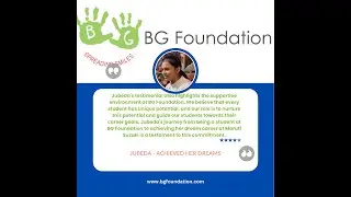 BGFOUNDATION-committed to nurturing the next generation of leaders.