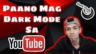 Paano mag Dark mode sa youtube apps