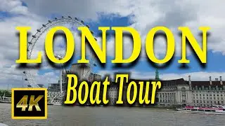 [4K] Thames Boat Tour of London - Westminster to Tower Bridge 2024