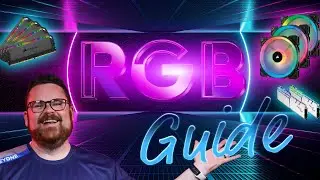 Adding RGB to a PC and other RGB Basics!