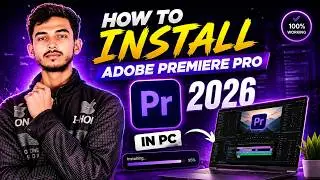 How to install Adobe Premiere Pro 2026 in Pc