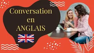 Conversation En Anglais