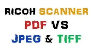 How to change the scanner file type in Ricoh MFPs