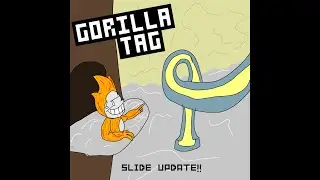 NEW SLIDES BETA LETS GOOOOOOOOOOOOO - Gorilla Tag (BETA) PT. 1