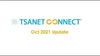 TSANet Connect Webinar - Oct 2021 Update