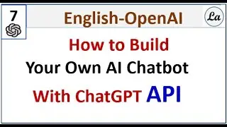 How to Build Your Own AI Chatbot With ChatGPT AP