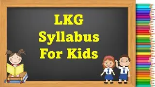 LKG Syllabus । LKG Latest syllabus । Junior kg syllabus । Birds Name | Numbers | Fruits and Flowers