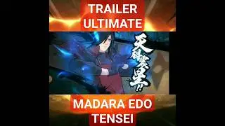 TRAILER ULTIMATE MADARA EDO TENSEI 