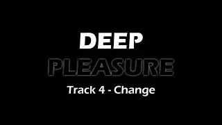 Nour Marrach - Change (Deep Pleasure - OST)