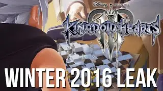 Kingdom Hearts 3 Winter 2016 Release Date Leak PROVEN FAKE!