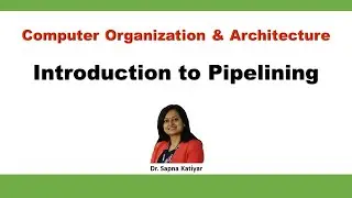 Introduction to Pipelining | Instruction Pipeline || Computer Organization & Architecture