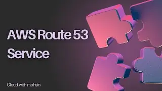DNS Management  - AWS Route 53 Simplified