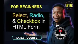 #16. How to Create an HTML Form (Part 2) | Step-by-Step Beginner Tutorial (HTML Forms Explained)