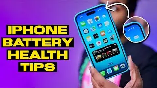 iPhone Battery Health Tips | How to Maintain 100% Battery Health on iPhone | iPhone Tips & Tricks