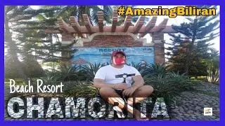 CHAMORITA  BEACH RESORT || Amazing Biliran || HYPE MARINO