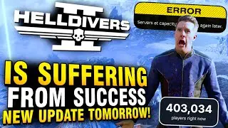 Helldivers 2 is Suffering from Success. New Update Coming To Help Servers!