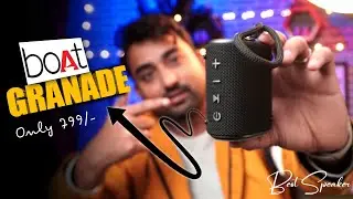FULL REVIEW OF BOAT STONE GRENADE |  ONLY 799/- | BEST BLUETOOTH SPEAKER UNDER 1000/- 🔥🔥