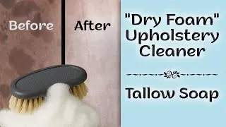 Tallow soap for Dry Upholstery Foam Cleaning