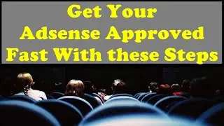 How To Get Google Adsense Approval
