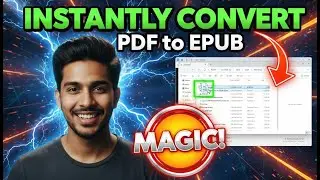 How to Convert PDF to EPUB | Step-by-Step Tutorial