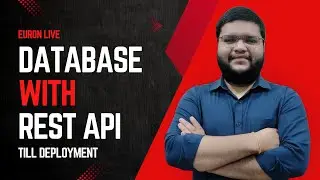 Integration of Database in Rest API with deployment | Euron Live