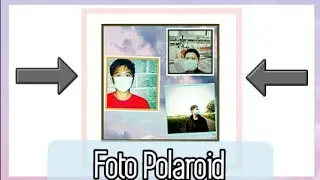 Cara Buat Foto Gabungan Polaroid Di Hp Android | 