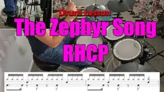 The Zephyr Song Drum Lesson - Red Hot Chili Peppers
