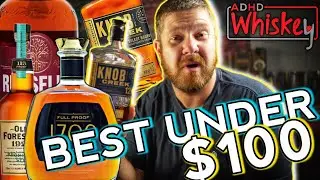 BEST Bourbons Under $100 in 2023