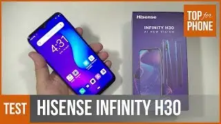 HISENSE INFINITY H30 - test par TopForPhone
