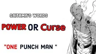 Power Or Curse - Saitama Words || Saitama Quotes || One Punch Man