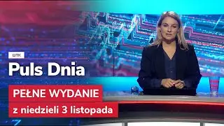 Puls Dnia z niedzieli 3 listopada
